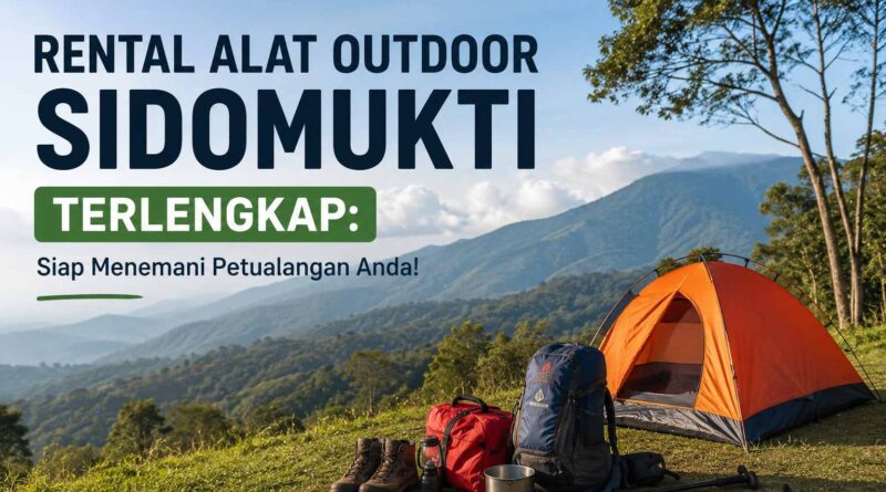 rental alat outdoor sidomukti bandungan